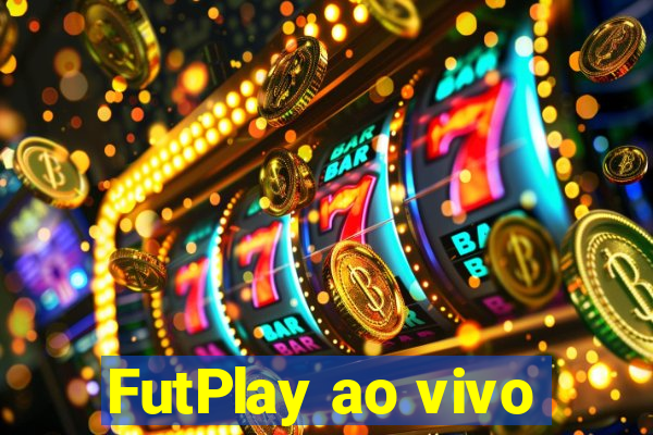 FutPlay ao vivo